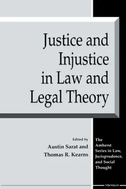 justice and injustice in law and legal theory book cover image