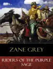 Riders of the Purple Sage synopsis, comments