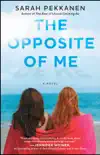 The Opposite of Me synopsis, comments