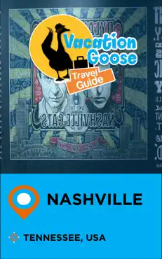 vacation goose travel guide nashville tennessee, usa book cover image
