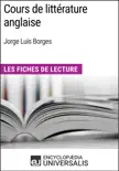 Cours de littérature anglaise de Jorge Luis Borges sinopsis y comentarios