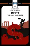 An Analysis of David Graeber's Debt sinopsis y comentarios