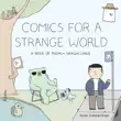Comics for a Strange World synopsis, comments