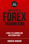 How to Be a Forex Trading King synopsis, comments