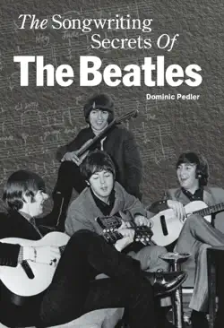 the songwriting secrets of the beatles book cover image