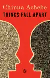 Things Fall Apart synopsis, comments