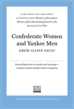 confederate women and yankee men book cover image