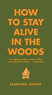 how to stay alive in the woods book cover image