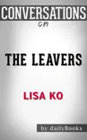 The Leavers: A Novel by Lisa Ko Conversation Starters