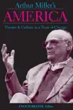 Arthur Miller's America sinopsis y comentarios