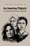 An American Triptych synopsis, comments