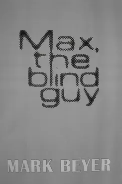 max, the blind guy book cover image