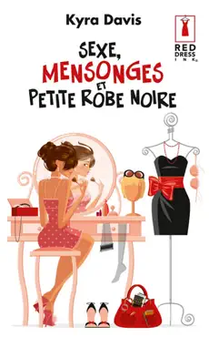 sexe, mensonges et petite robe noire book cover image