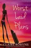 Worst Laid Plans reviews