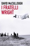 I fratelli Wright book summary, reviews and downlod