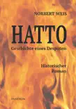 Hatto - Geschichte eines Despoten. Historischer Roman synopsis, comments