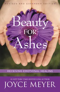 beauty for ashes imagen de la portada del libro