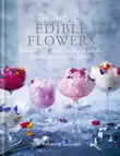 The Art of Edible Flowers synopsis, comments