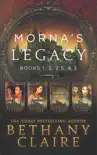 Morna’s Legacy Books: 1, 2, 2.5 & 3