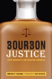 Bourbon Justice book summary, reviews and download