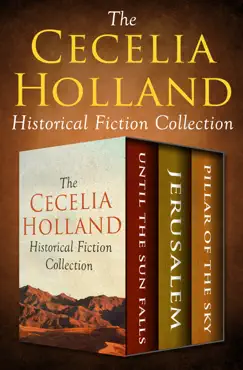 the cecelia holland historical fiction collection book cover image