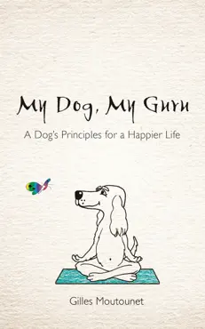 my dog, my guru book cover image