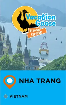 vacation goose travel guide nha trang vietnam book cover image