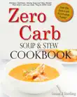Zero Carb Soup and Stew Cookbook synopsis, comments