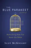 The Blue Parakeet, 2nd Edition synopsis, comments