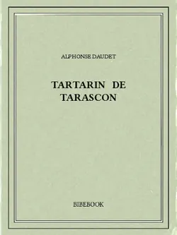 les aventures prodigieuses de tartarin de tarascon book cover image