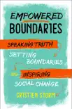 Empowered Boundaries synopsis, comments