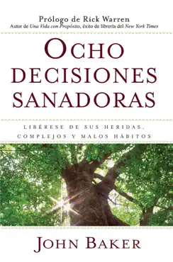 ocho decisiones sanadoras (life's healing choices) imagen de la portada del libro