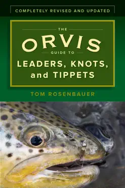 the orvis guide to leaders, knots, and tippets book cover image