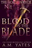 Blood on the Blade synopsis, comments
