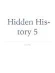 Hidden History 5 sinopsis y comentarios