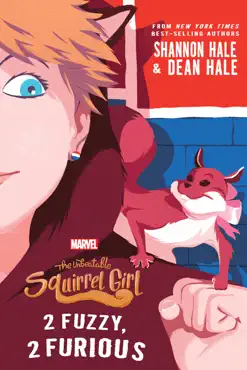 the unbeatable squirrel girl: 2 fuzzy, 2 furious book cover image