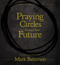 praying circles around your future book cover image