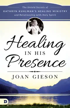 healing in his presence book cover image