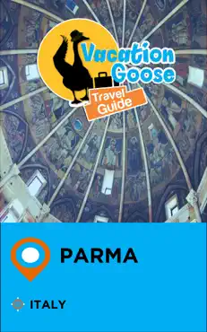 vacation goose travel guide parma italy book cover image