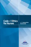 Code of Ethics for Nurses with Interpretive Statements synopsis, comments
