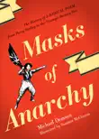 Masks Of Anarchy synopsis, comments