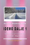 Serbian Reading Book "Idemo dalje 1", Level A1 – Beginners sinopsis y comentarios