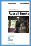 Conversation avec Russell Banks synopsis, comments