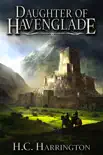 Daughter of Havenglade synopsis, comments