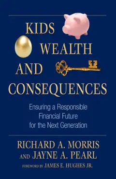 kids, wealth, and consequences book cover image