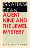 Agent Nine and the Jewel Mystery sinopsis y comentarios