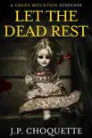 Let the Dead Rest synopsis, comments