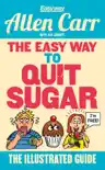 The Easy Way to Quit Sugar book summary, reviews and download
