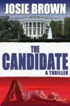 The Candidate synopsis, comments