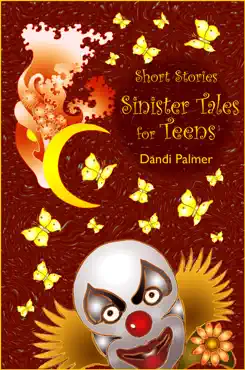 short stories, sinister tales for teens book cover image